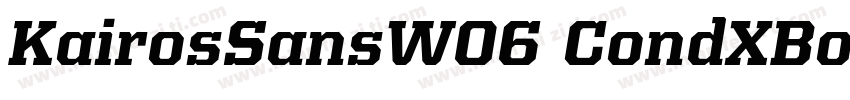 KairosSansW06 CondXBold Regular字体转换